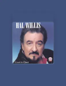 Dengarkan Hal Willis, tonton video musik, baca bio, lihat tanggal tur & lainnya!