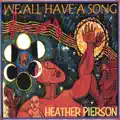 We All Have A Song