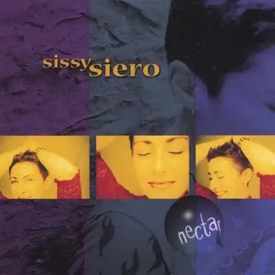 Listen to Nectar by Sissy Siero