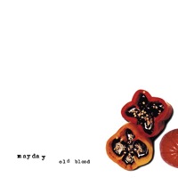 Old Blood - Mayday