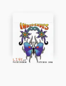 Listen to Indigenous, watch music videos, read bio, see tour dates & more!