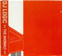 The Anomaly - DJ Logic