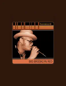 Big Brooklyn Redを聴いたり、ミュージックビデオを鑑賞したり、経歴やツアー日程などを確認したりしましょう！