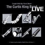 Curtis King Band - Minnie The Moocher