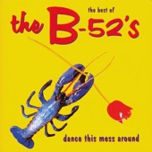 Dance This Mess Around by The B-52's