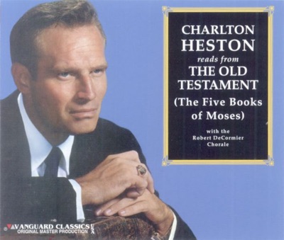 Charlton Heston reads from The Old Testament (The Five Books of Moses)