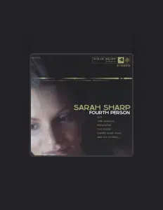 Sarah Sharpを聴いたり、ミュージックビデオを鑑賞したり、経歴やツアー日程などを確認したりしましょう！