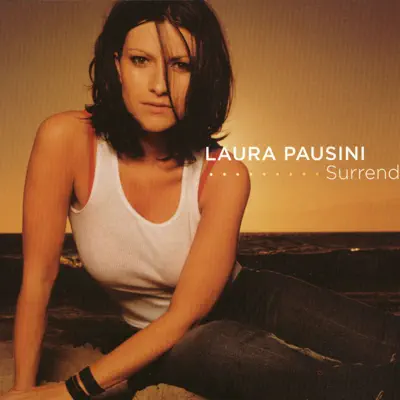 Surrender - Laura Pausini