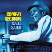 Compay Segundo - Una Rosa de Francia