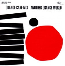 Orange Cake Mix - Waiting for Another Light (To Shine on Me)