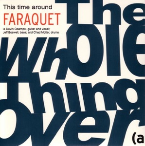 The Whole Thing Over / Call It Sane - Single