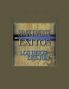 Listen to Los Hijos del Rey, watch music videos, read bio, see tour dates & more!
