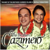 The Best of The Brothers Cazimero, Vol. 3 - The Brothers Cazimero