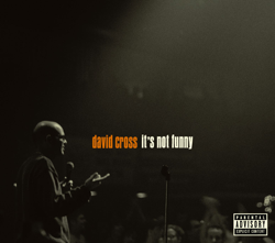 It's Not Funny - David Cross Cover Art