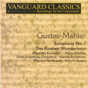 Mahler: Des Knaben Wunderhorn & Symphony No. 1
