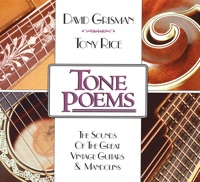 Tone Poems - David Grisman & Tony Rice