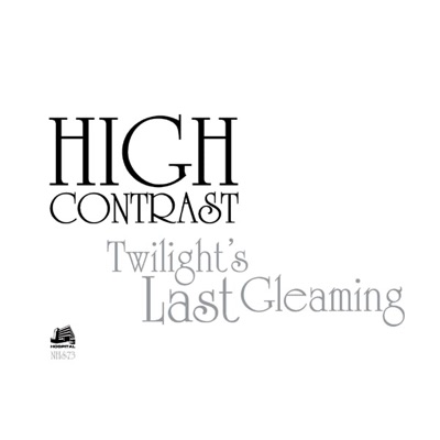Twilight's Last Gleaming - Single