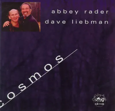 Abbey Rader & David Liebman의 Cosmos을(를) 감상해 보세요.