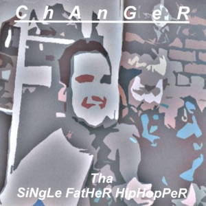 Tha Single Father Hip Hopper
