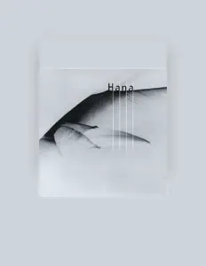 Listen to HANA, watch music videos, read bio, see tour dates & more!