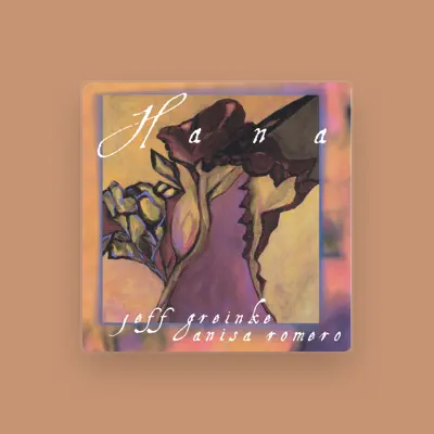 Listen to Jeff Greinke and Anisa Romero/Hana, watch music videos, read bio, see tour dates & more!