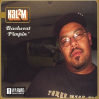 Back Seat Pimpin' - KALM