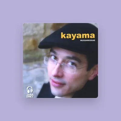 Listen to Kayama, watch music videos, read bio, see tour dates & more!