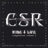 Ride 4 Life Compilation Vol. 1