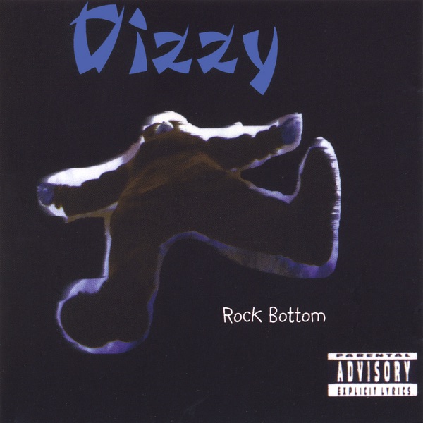 Обложка альбома «Rock Bottom» — Dizzy