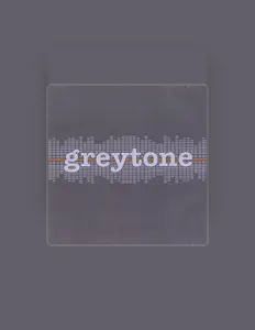 Listen to greytone, watch music videos, read bio, see tour dates & more!