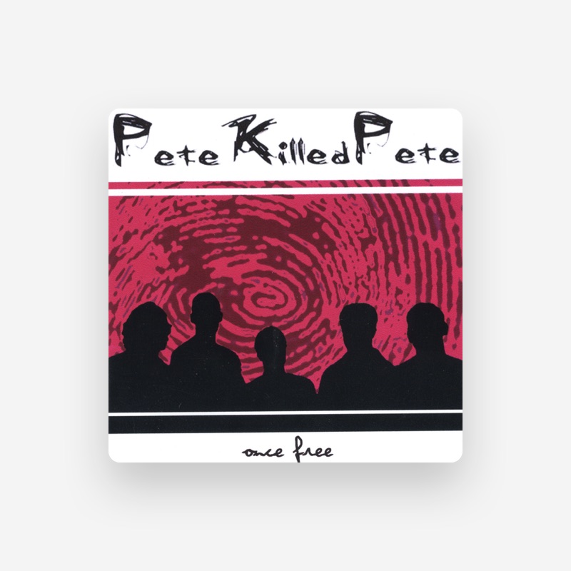 Pete Killed Pete