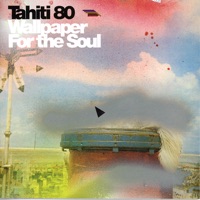Tahiti 80 - 1,000 Times