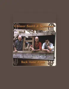 Escucha a Cleaver Smith & Swenson, mira vídeos musicales, lee la biografía, consulta fechas de giras y mucho más.