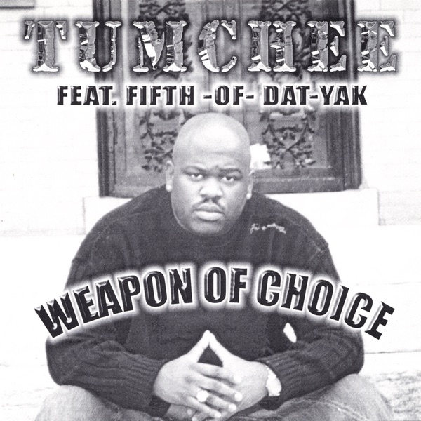 Weapon of Choice (feat. Fifth-of-Da-Yak)