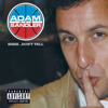 Newlyweds, Sleepyheads - Adam Sandler