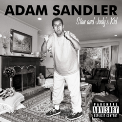 Stan and Judy's Kid - Adam Sandler Cover Art