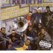 Rebirth Brass Band - Rebirth Melody / Casanova