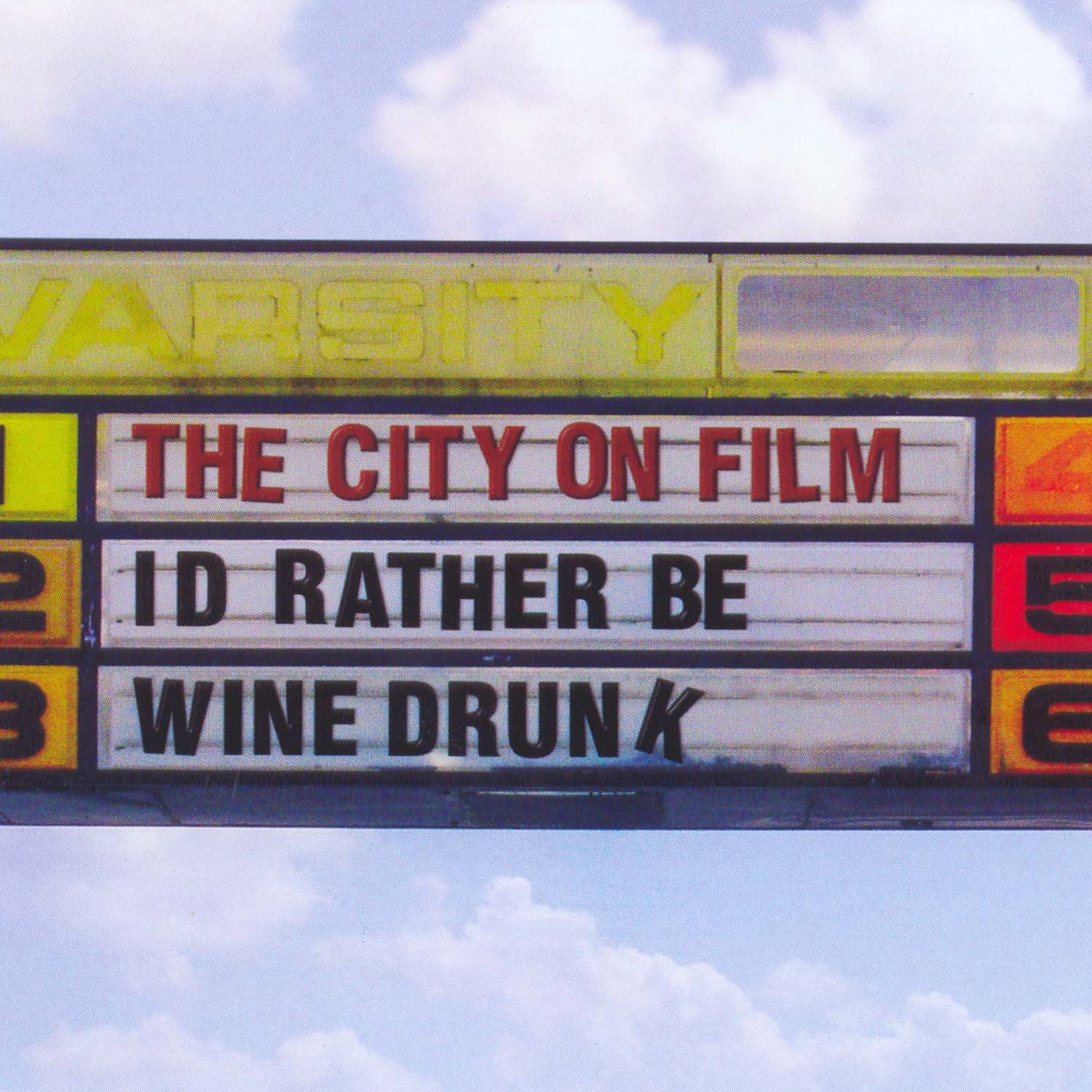 I'd Rather Be Wine Drunk