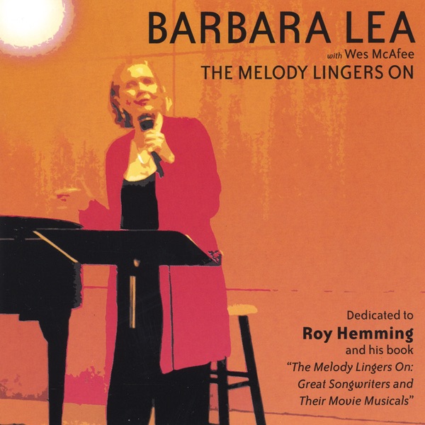 Обложка альбома «The Melody Lingers On» — Barbara Lea