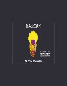 Bazerk을(를) 듣고, 뮤직 비디오를 보고, 약력을 읽고, 투어 일정 등을 확인하세요!