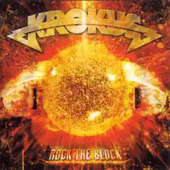 Rock the Block - Krokus