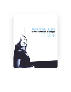 Listen to Annie Lin, watch music videos, read bio, see tour dates & more!
