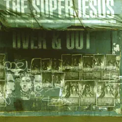 Over and Out - EP - Super Jesus