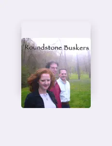 Ouve Roundstone Buskers, vê vídeos de música, lê a biografia, vê as datas da digressão e muito mais!