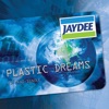 Cover Jaydee - Plastic Dreams