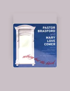 Listen to Pastor Bradford and Mary Love Comer, watch music videos, read bio, see tour dates & more!