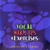 Vocal Warm Ups & Exercises - Christina E. Branz