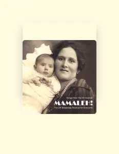 Hör dir Songs from MAMALEH! an, schau dir Musikvideos an, lies die Biografie, finde Tourdaten und mehr!