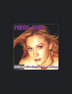 Mandy Babyを聴いたり、ミュージックビデオを鑑賞したり、経歴やツアー日程などを確認したりしましょう！