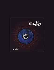 Tumble सुनें, म्यूज़िक वीडियो देखें, बायो पढ़ें, दौरे की तारीखें और बहुत कुछ देखें!